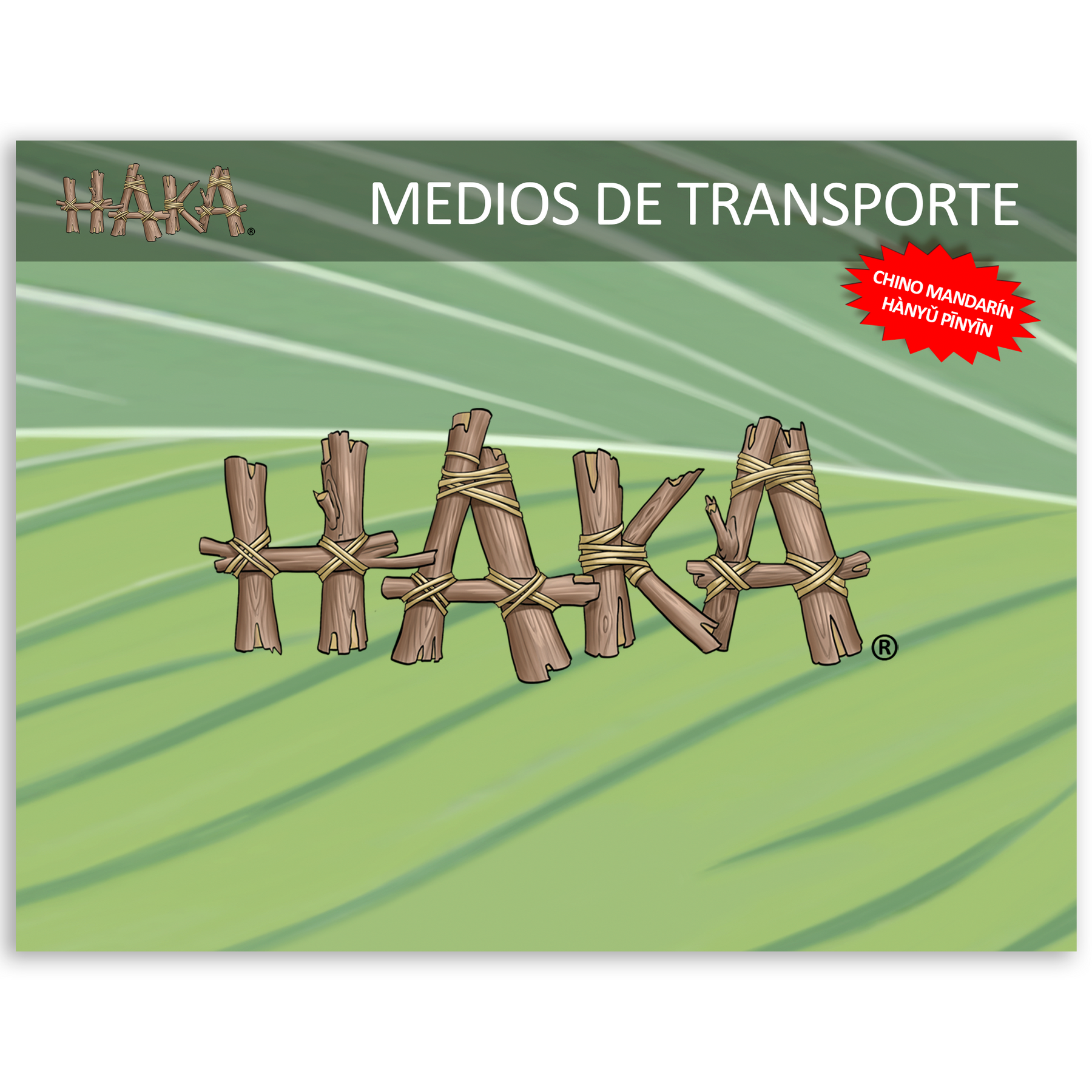 Haka Medios de Transporte