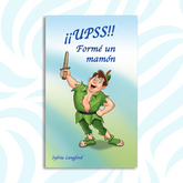 ¡¡Upss!! Formé Un Mamón
