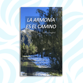 La armonía es el camino